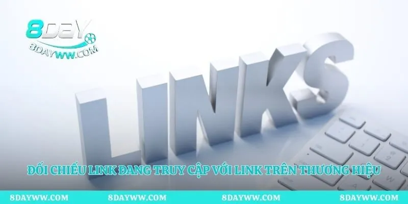 Đối chiếu link đang truy cập với link trên thương hiệu
